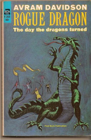 Rogue Dragon by Avram Davidson