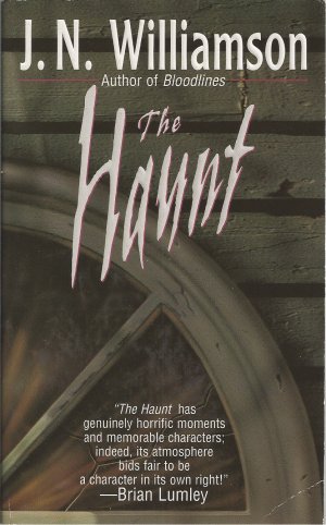 THE HAUNT BY J.N. WILLIAMSON