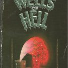THE WELLS OF HELL BY GRAHAM MASTERTON