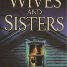 WIVES AND SISTERS BY NATALIE R. COLLINS
