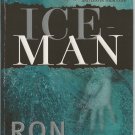 ICE MAN by RON CULTER