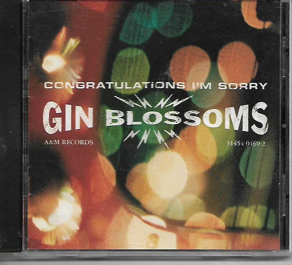 Gin Blossoms: Congratulations I'm Sorry CD