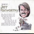 The Best of Jeff Foxworthy: Double Wide Single Minded CD & DVD