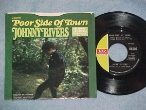NM/VG++ 45w/PS-JOHNNY RIVERS-POOR SIDE OF TOWN-Imperial