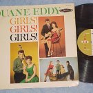 DUANE EDDY-GIRLS! GIRLS! GIRLS!--LP--Brenda Lee,Annette
