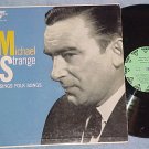 MICHAEL STRANGE SINGS FOLK SONGS-NM/VG+ 1958 LP-RKO 133