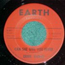 45-ERNIE TUCKER-CAN SHE GIVE YOU FEVER-Earth 501/2-VG++