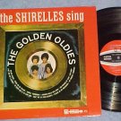 THE SHIRELLES SING THE GOLDEN OLDIES--VG+/NM 1964 LP-#1