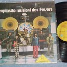 A EXPLOSAO MUSICAL DOS FEVERS--NM 1971 Brazil LP-London