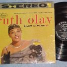 RUTH OLAY--EASY LIVING--NM in shrink Stereo 1959 LP