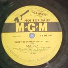Promo 78-BUDDY DE FRANCO--CARIOCA-1952--MGM 11303--VG++