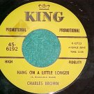 45-CHARLES BROWN-BLACK NIGHT-1968--King 6192-Promo-VG++