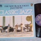 NEW BLACK EAGLE JAZZ BAND--CLASSIC JAZZ--1979 Dutch LP