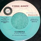 45-VINNIE MONTE--CAMERA/IT'S THE END-Promo--Harmon 1013