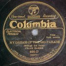 78-FRANK HARRIS--MY DREAM OF THE BIG PARADE--Col. 666-D