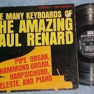 THE MANY KEYBOARDS OF THE AMAZING PAUL RENARD-Stereo LP