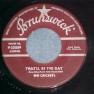 45-CRICKETS (w/Buddy Holly)-THAT'LL BE THE DAY-1957-VG+