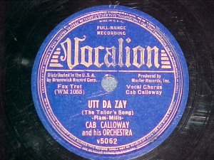 78--CAB CALLOWAY--UTT DA ZAY--1939--Vocalion 5062