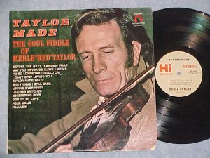 MERLE RED TAYLOR-TAYLOR MADE-THE SOUL FIDDLE OF--LP--#2