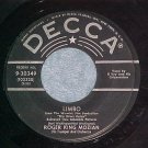 45--ROGER KING MOZIAN--LIMBO--1957--Decca 30349--VG+