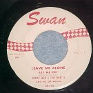 45--DICKY DOO AND THE DON'TS--LEAVE ME ALONE/WILD PARTY