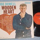 JOE DOWELL--WOODEN HEART--Mono 1961 LP--Smash MGS-27000