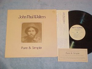 JOHN PAUL WALTERS--PURE AND SIMPLE--LP-Autograph,Insert