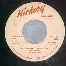 WL Promo 45-VARIETEERS--CALL MY GAL, MISS JONES-Hickory