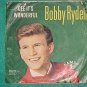 45 w/PS-BOBBY RYDELL--I'LL NEVER DANCE AGAIN--Cameo 217