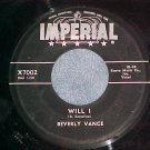 45--BEVERLY VANCE--WILL I--1957--Imperial X7002--VG++