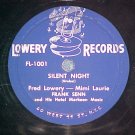 78-FRED LOWERY/FRANK SENN-SILENT NIGHT-Lowery 1001--VG+
