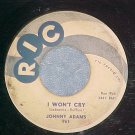 45-JOHNNY ADAMS--I WON'T CRY/WHO YOU ARE--1959--Ric 961