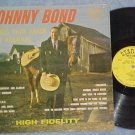 JOHNNY BOND-SONGS THAT MADE HIM FAMOUS--1963 Starday LP