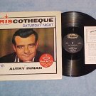 AUTRY INMAN-RISCOTHEQUE SATURDAY NIGHT-Vol 1-LP/Inserts