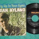 45 w/PS--BRIAN HYLAND--HUNG UP IN YOUR EYES--1967--VG+