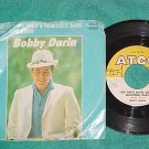 45 w/PS-BOBBY DARIN-YOU MUST HAVE BEEN A BEAUTIFUL BABY