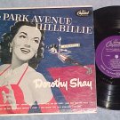 DOROTHY SHAY--THE PARK AVENUE HILLBILLIE--10" 1953 LP