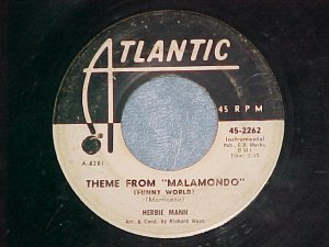 WL Promo 45-HERBIE MANN-THEME FROM "MALAMONDO"-Atlantic