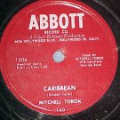 78--MITCHELL TOROK--CARIBBEAN--1953--Abbott 140--VG++