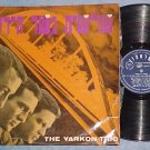 Israel LP--THE YARKON TRIO--Israphon AP-311--1965
