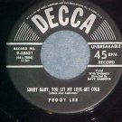 45-PEGGY LEE--WHO'S GONNA PAY THE CHECK--1953-Decca--NM
