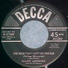 45-ELLIOT LAWRENCE--THE BEER THAT I LEFT ON THE BAR--NM