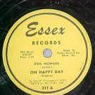 78-DON HOWARD-OH HAPPY DAY-1953-Essex 311-yellow label