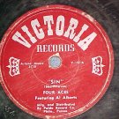 78--THE FOUR ACES--SIN/ARIZONA MOON--1951--Victoria 101
