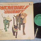 INCREDIBLE JOURNEY--1963 Disney Sdk LP on Disneyland
