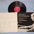 ADLAI E. STEVENSON-excerpts from speeches:1952-1965--LP