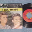 45 w/PS--THE EVERLY BROTHERS--EBONY EYES--1960--VG++