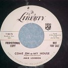 WL Promo 45--JULIE LONDON--COME-ON-A-MY-HOUSE--1959--NM