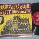 VARSITY GLEE CLUB OF PURDUE UNIVERSITY-10" Early 50s LP