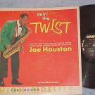 JOE HOUSTON--DOIN' THE TWIST--1963 2nd Press Crown LP
